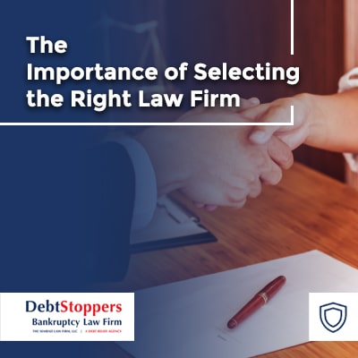 The Importance of Selecting the Right Law Firm