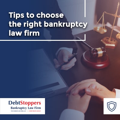 Tips to choose the right bankruptcy law firm