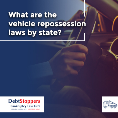 What are the vehicle repossession laws by state?